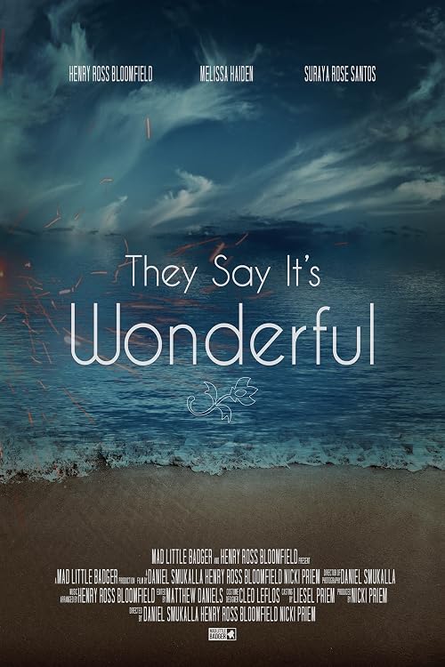 They Say It's Wonderful