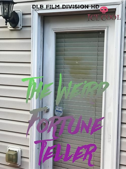 The Weird Fortune Teller