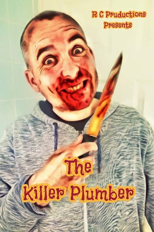 The Killer Plumber