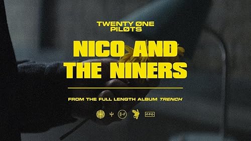 Twenty One Pilots: Nico and the Niners