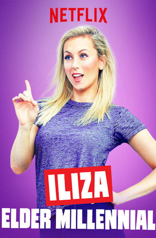 Iliza: Elder Millennial
