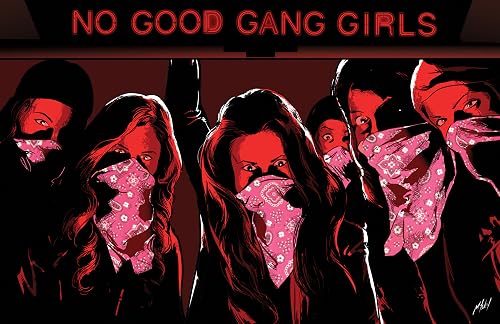 No Good Gang Girls