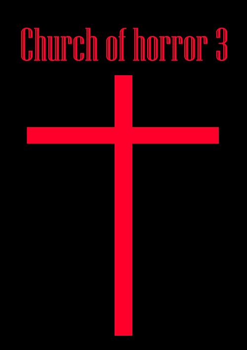 Church of horror 3