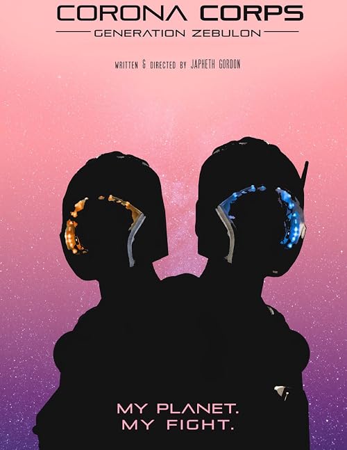 Corona Corps: Generation Zebulon