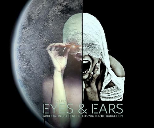 Eyes & Ears