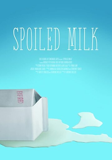 Spoiled Milk