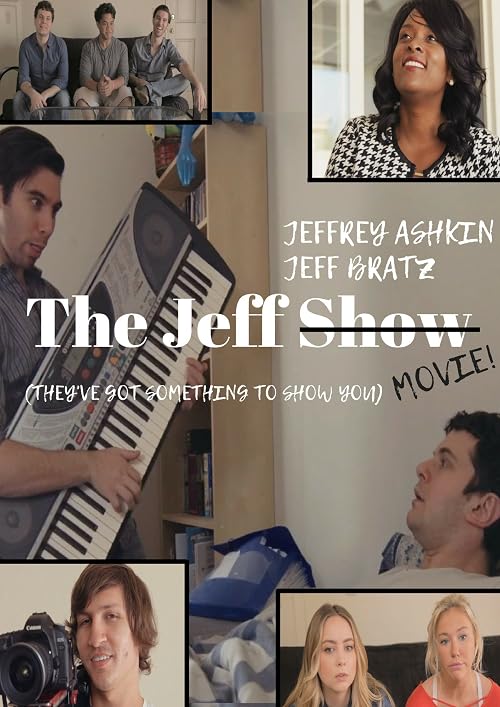 The Jeff Show Movie
