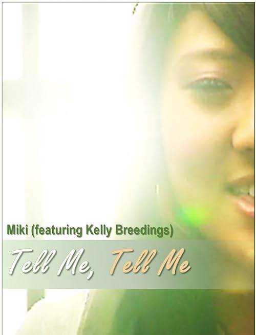 Tell Me, Tell Me