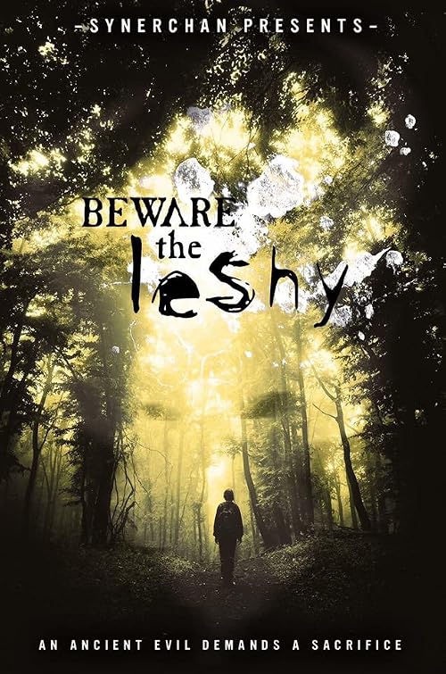 Beware the Leshy
