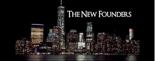 The New Founders