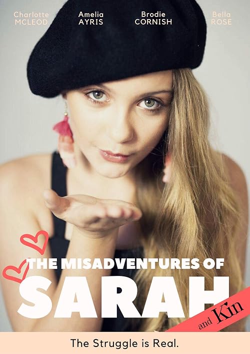 The Misadventures of Sarah and Kin