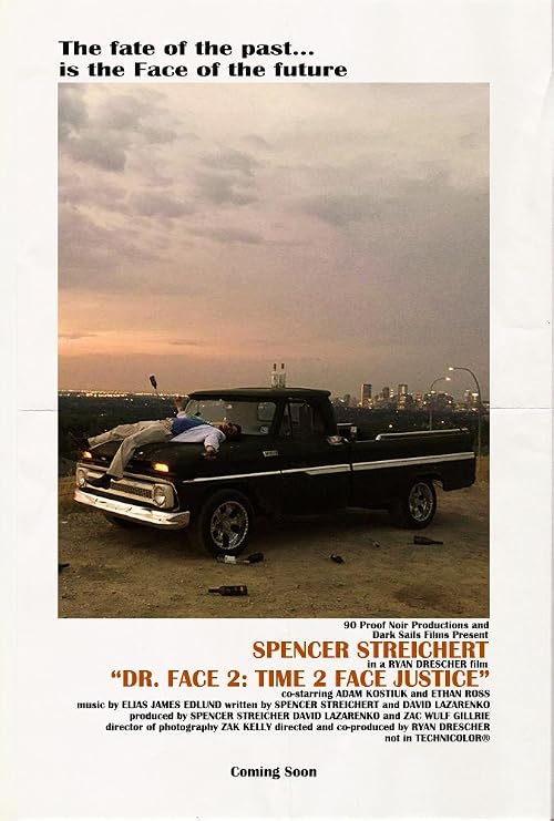 Dr. Face 2: Time 2 Face Justice