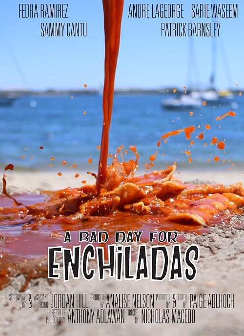 A Bad Day for Enchiladas