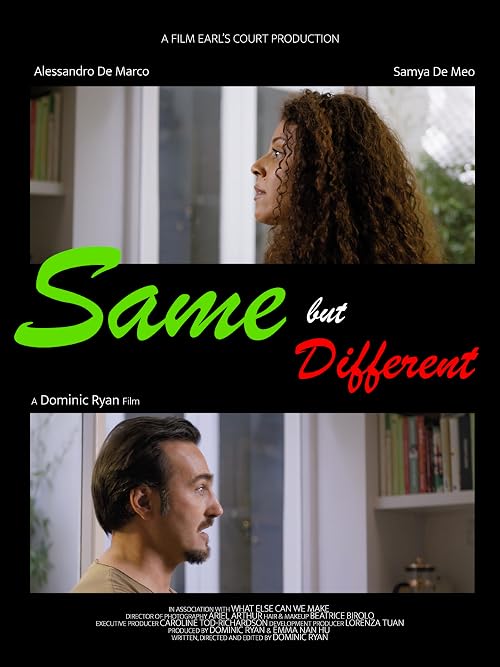 Same but Different - Lo stesso ma Diverso