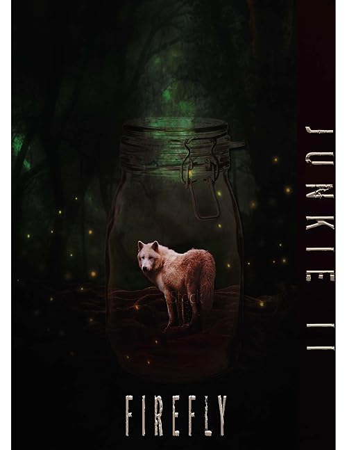 Firefly - Junkie Two