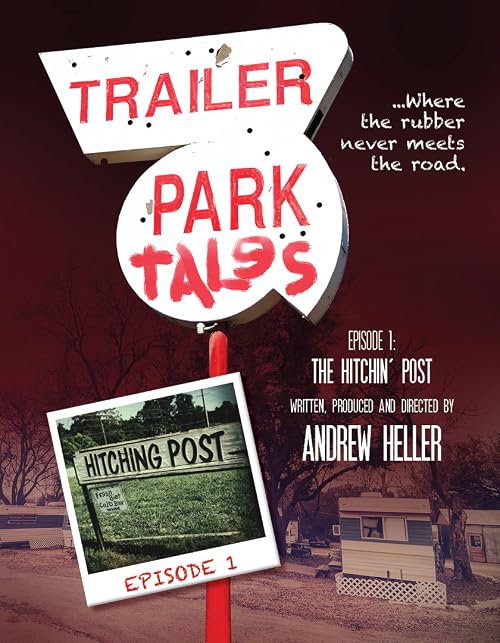 Trailer Park Tales