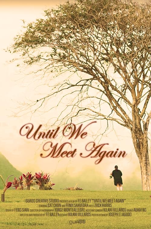 Until We Meet Again