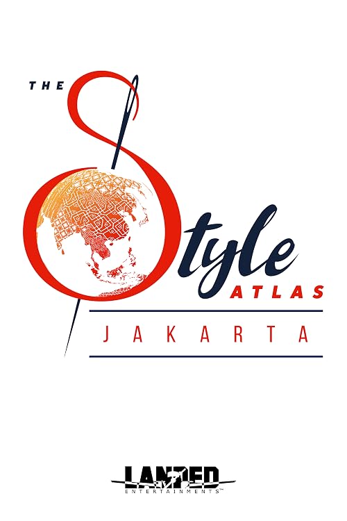 The Style Atlas: Jakarta