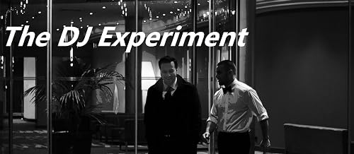The DJ Experiment