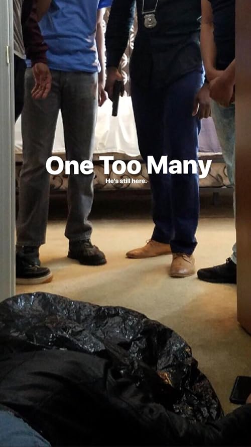 One Too Many