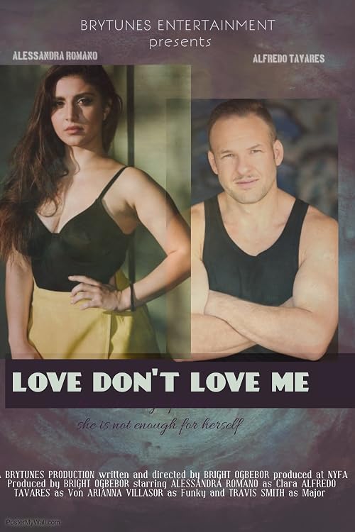 LOVE DON'T LOVE ME