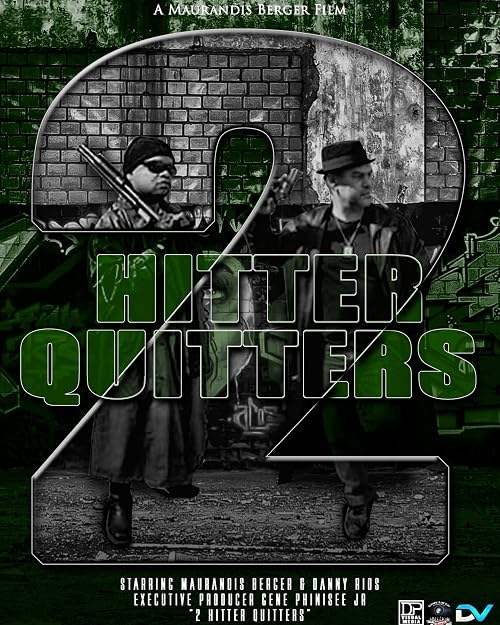 2 Hitter Quitters