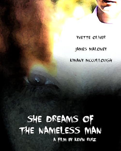 She Dreams of the Nameless Man