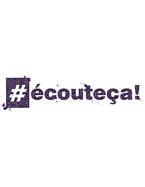 #écouteça!