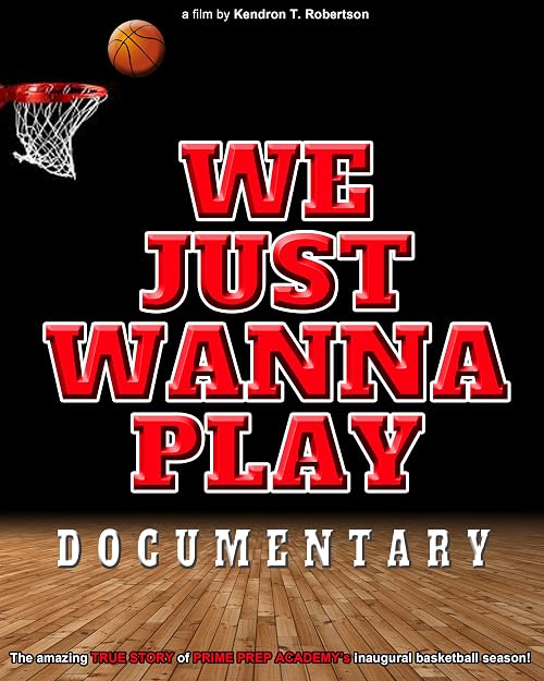 We Just Wanna Play