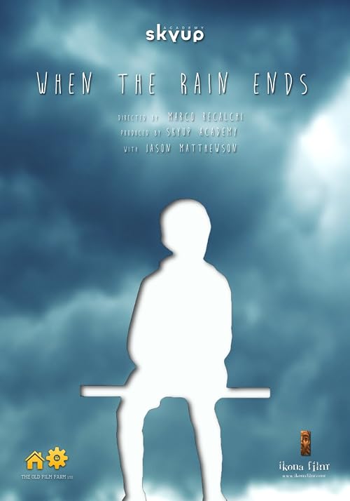 When the Rain Ends