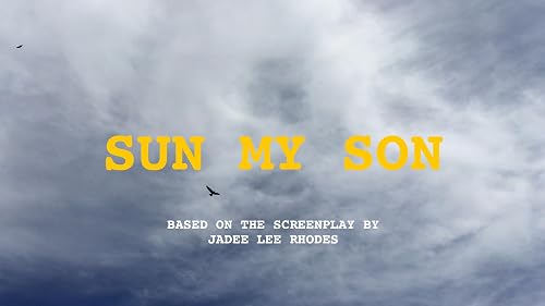 Sun My Son