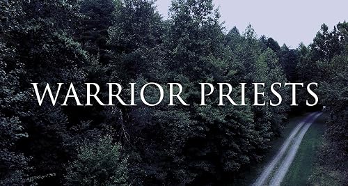 Warrior Priests