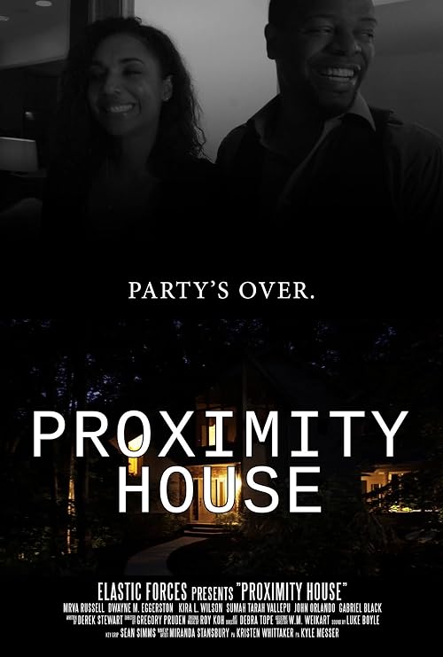 Proximity House