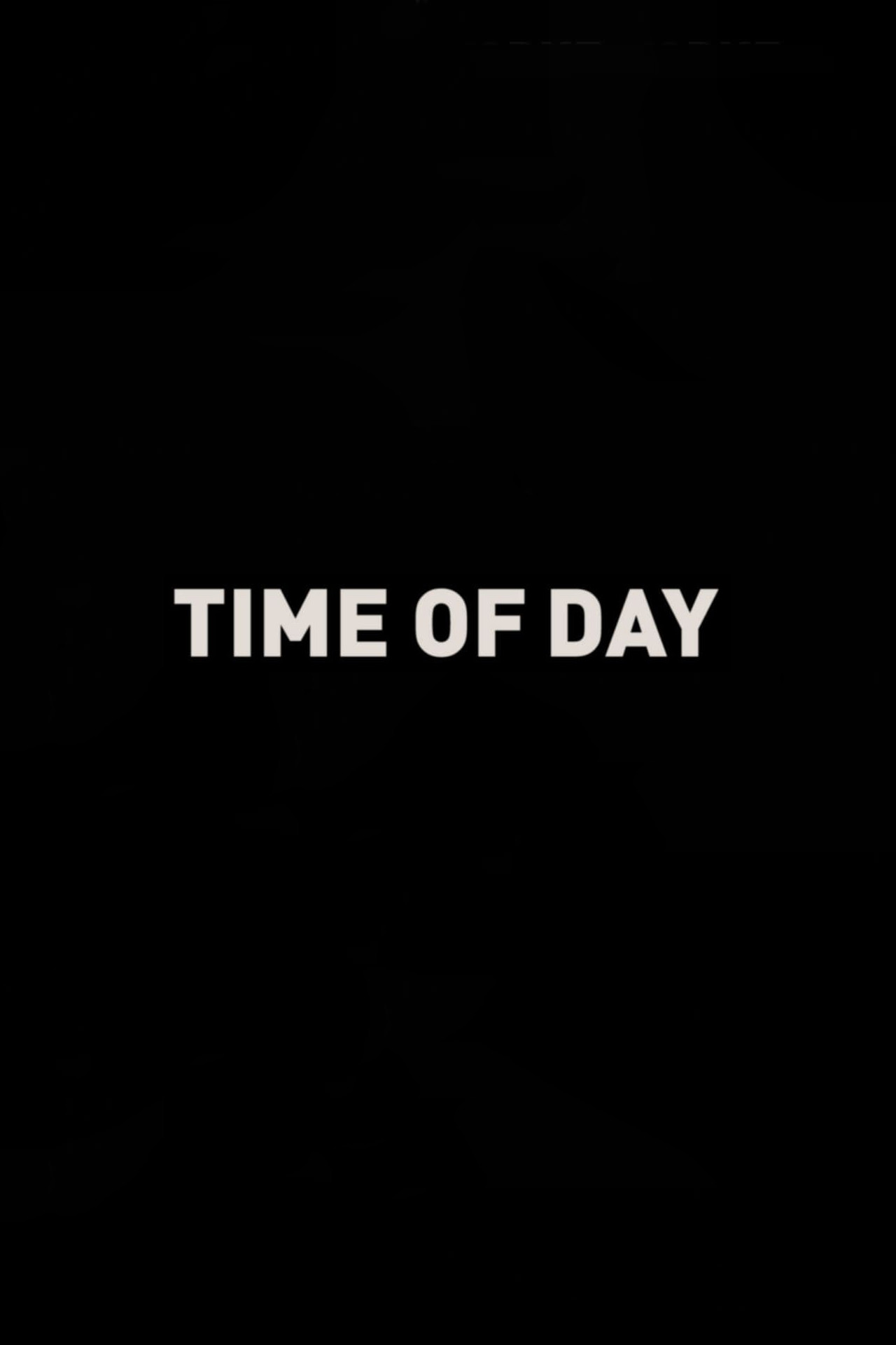 Time of Day
