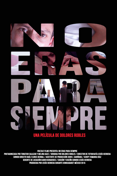 No eras para siempre