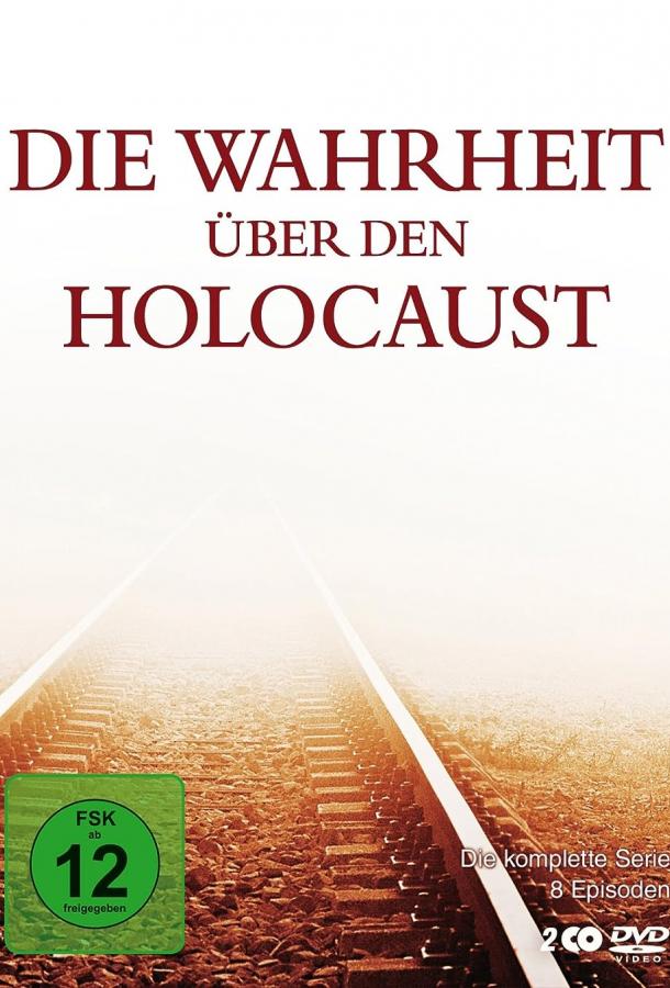 Die Wahrheit über den Holocaust