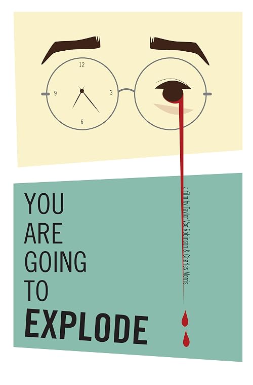 You Are Going To Explode