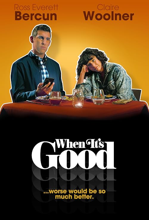 When It's Good