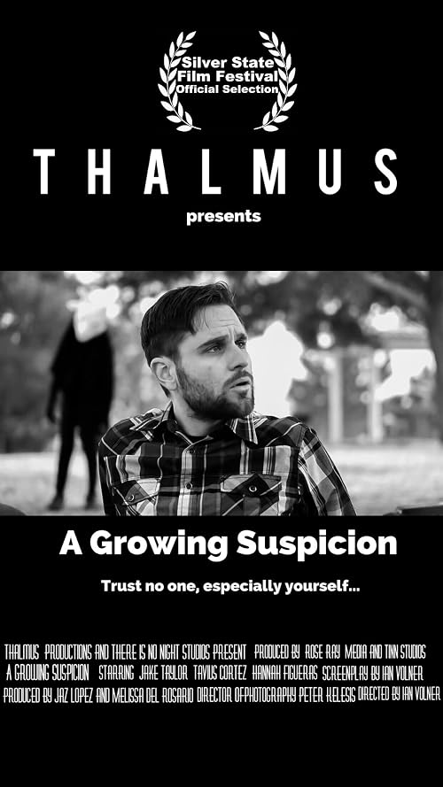 A Growing Suspicion