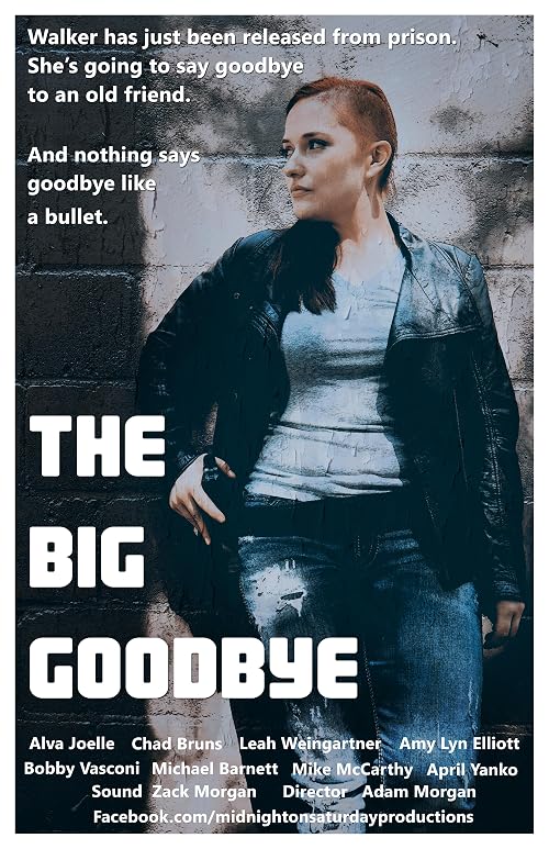 The Big Goodbye