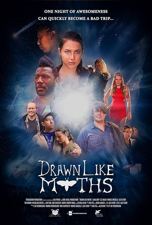 Drawn like Moths