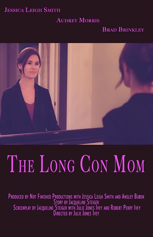 The Long Con Mom