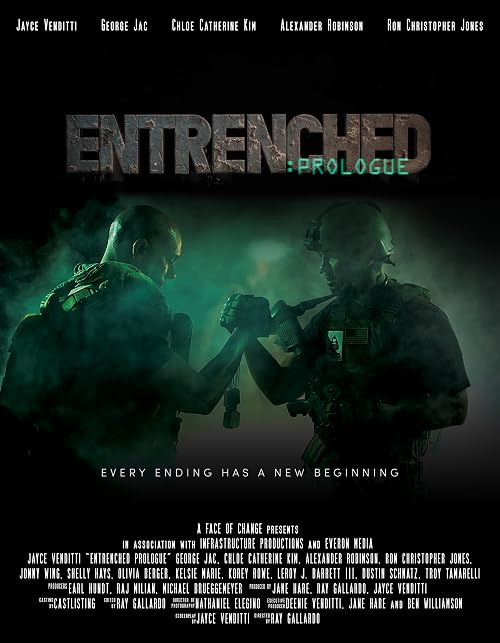 Entrenched: Prologue