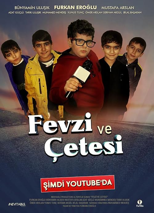 Fevzi ve Çetesi