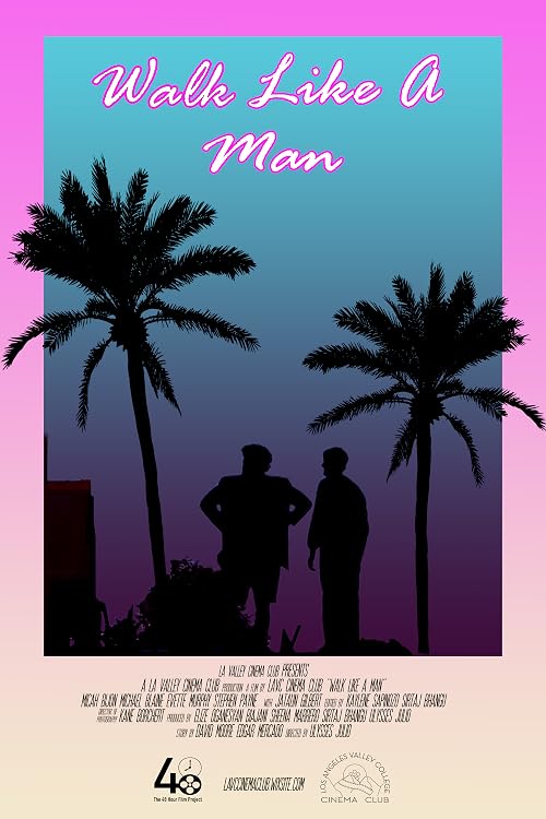 Walk Like a Man