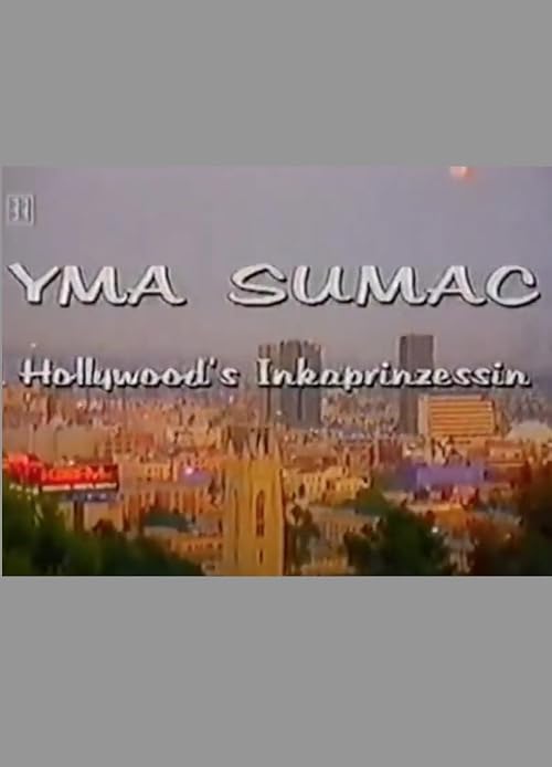 Yma Sumac - Hollywoods Inkaprinzessin