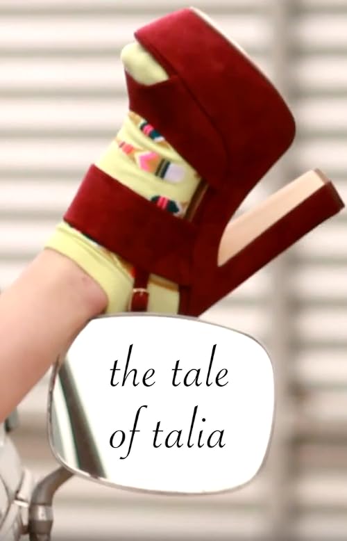 The Tale of Talia