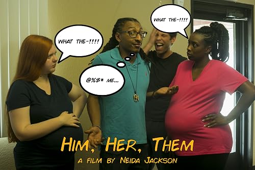 Him, Her, Them