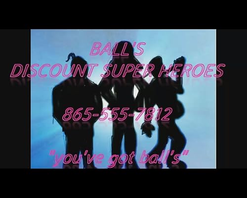 Ball's Discount Super Heroes