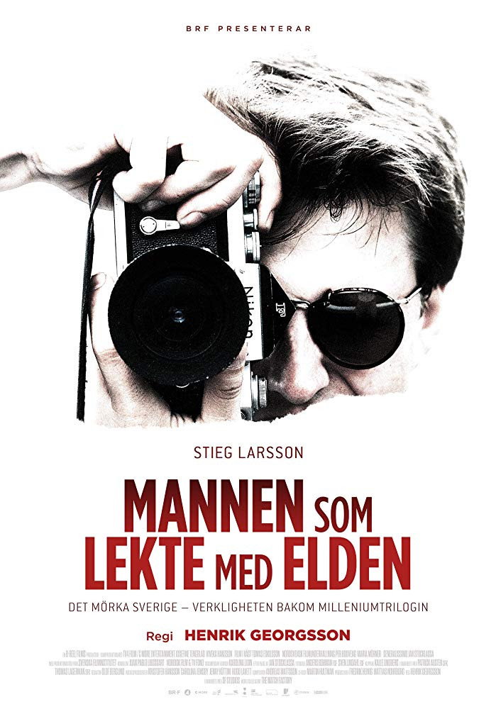 Stieg Larsson - The Man Who Played with Fire